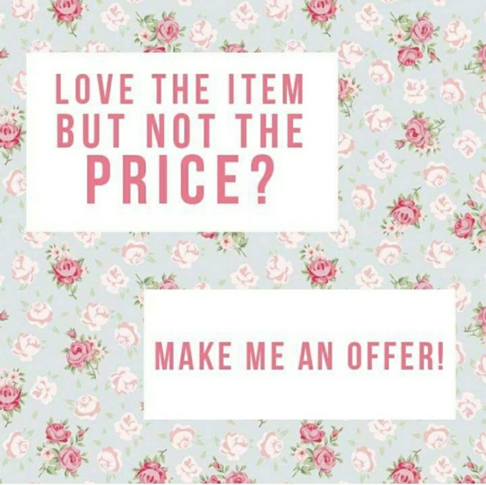 All Offers Welcomed!